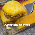 Try this mouthwatering Pastelón de Yuca featuring ground beef, tomato sauce, and a blend of spices.